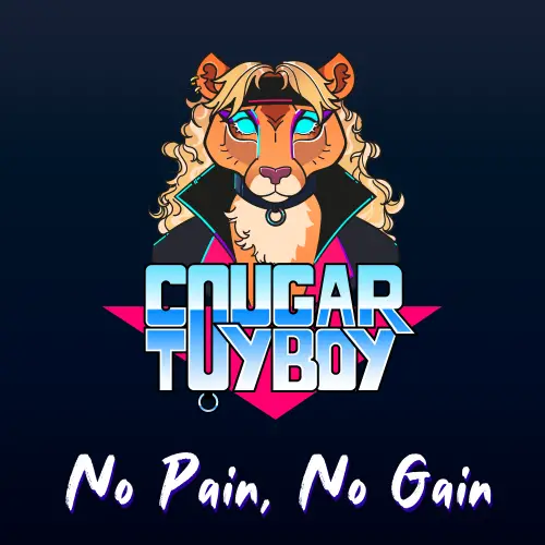 Cougar Toyboy : No Pain No Gain